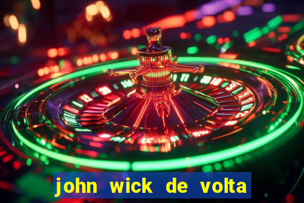 john wick de volta ao jogo dublado torrent